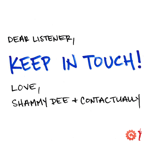 Contactually & Shammy Dee Presents: Keep In Touch